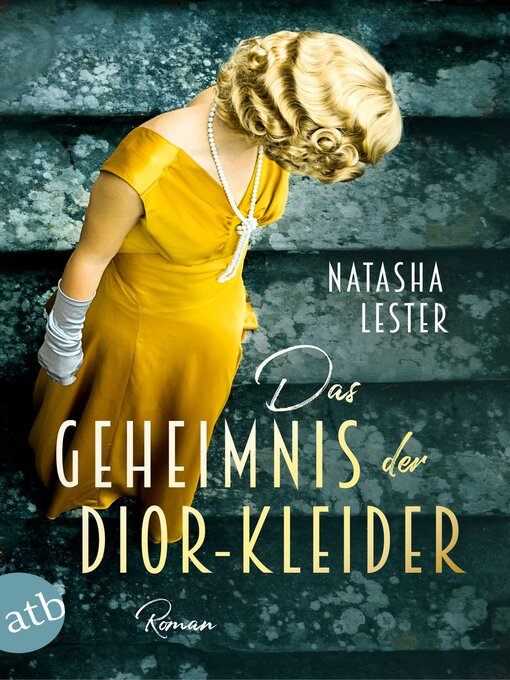 Title details for Das Geheimnis der Dior-Kleider by Natasha Lester - Wait list